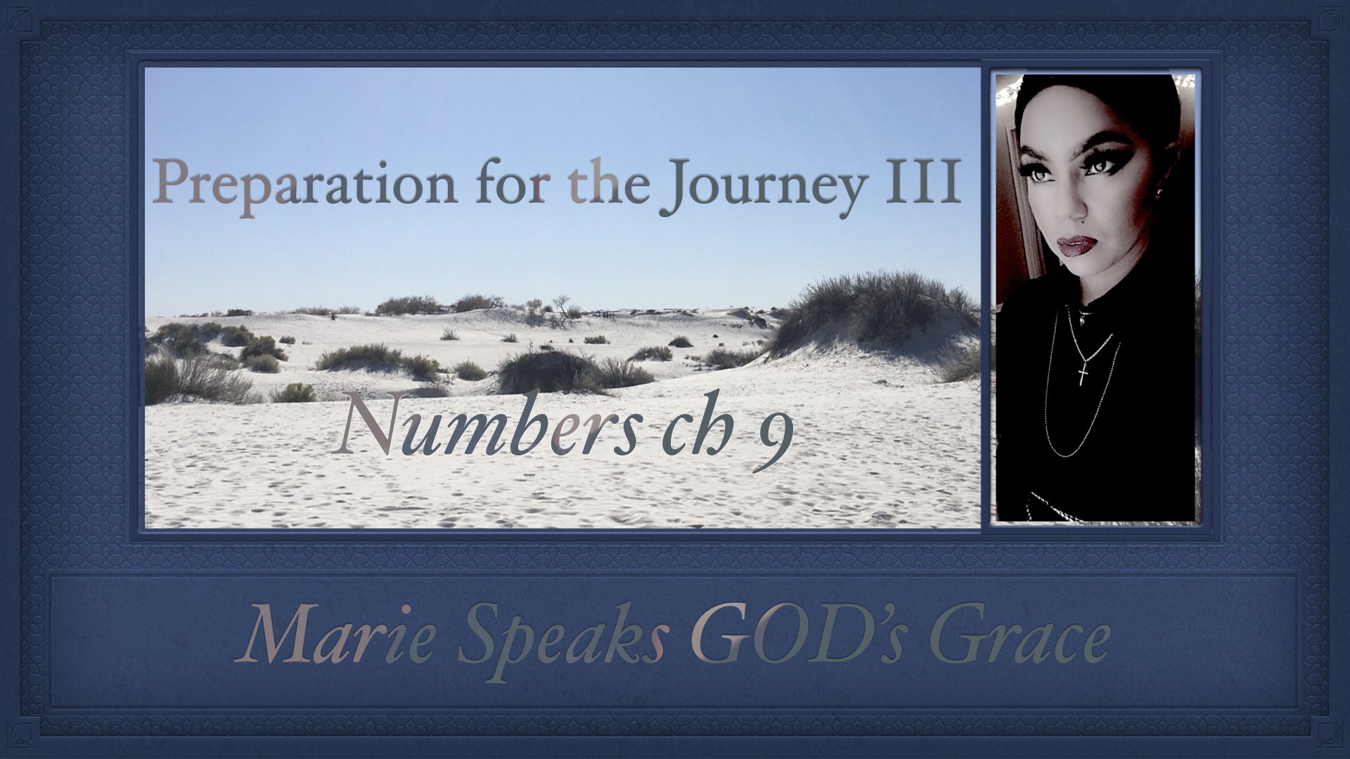 Preparation for the Journey III Numbers ch 9