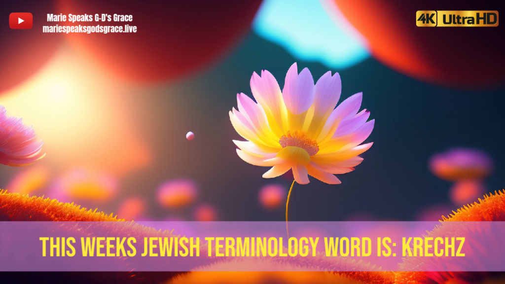 This Week’s Jewish Terminology Word is:&nbsp;krechz