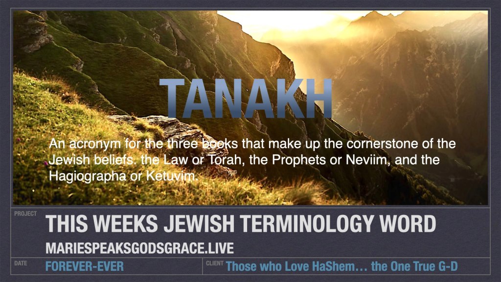 This week’s Jewish terminology word is Tanakh&nbsp;(tah-NAHKH).