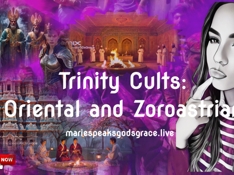 Trinity Cults: Oriental and Zoroastrian
