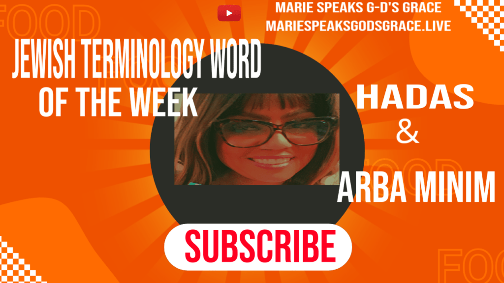 This Week’s Jewish Terminology Word is: hadas and arba&nbsp;minim